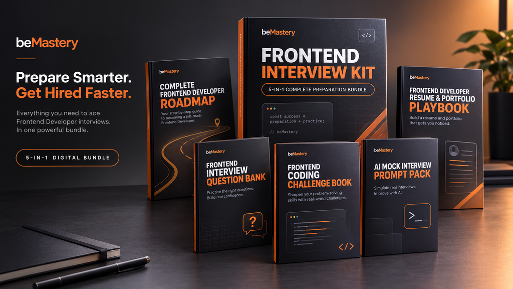 Frontend Interview Kit — 5-in-1 Complete Interview Preparation Bundle